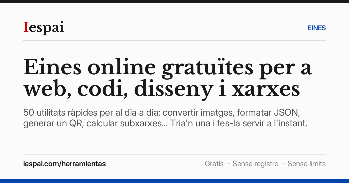Les meves eines de cada dia, ara en un sol lloc